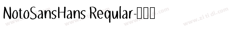 NotoSansHans Reqular字体转换